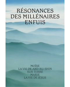 Résonances des millénaires enfuis (eBook)