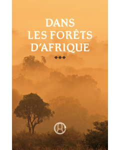 Dans les Forêts d'Afrique (eBook)