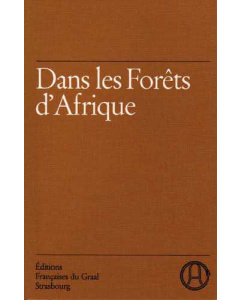 Dans les forêts d'Afrique