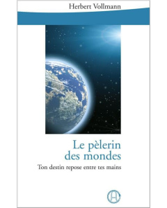 Le pélerin des mondes (eBook)